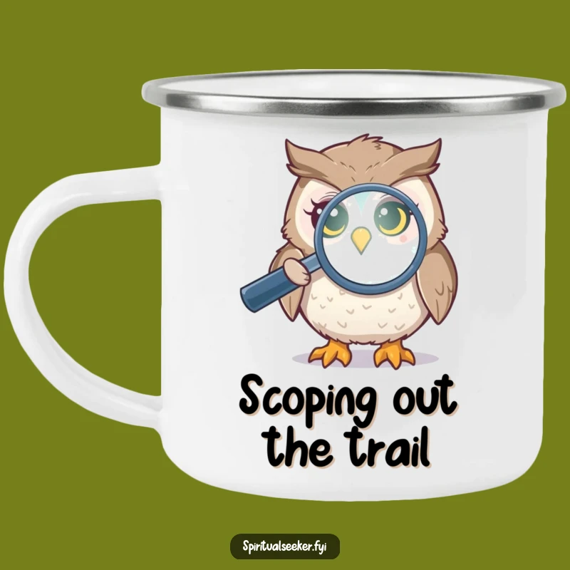 Funny Curious Owl Camping Mug: Aura Investigations Under Nature
