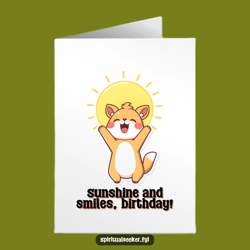 Free Printable Birthday Card: Joyful Kawaii Animal Sunbeam - Funny Downloadable Gift!