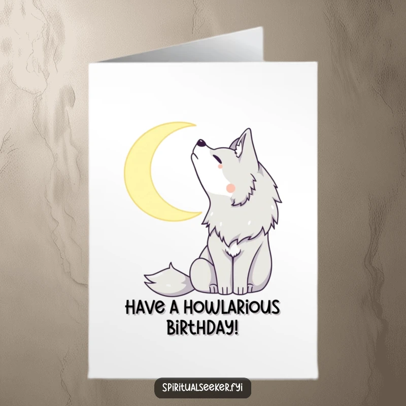 Funny Free Printable Birthday Card showing a serene wolf softly howling at a luminous crescent moon, perfect for a peaceful birthday wish.