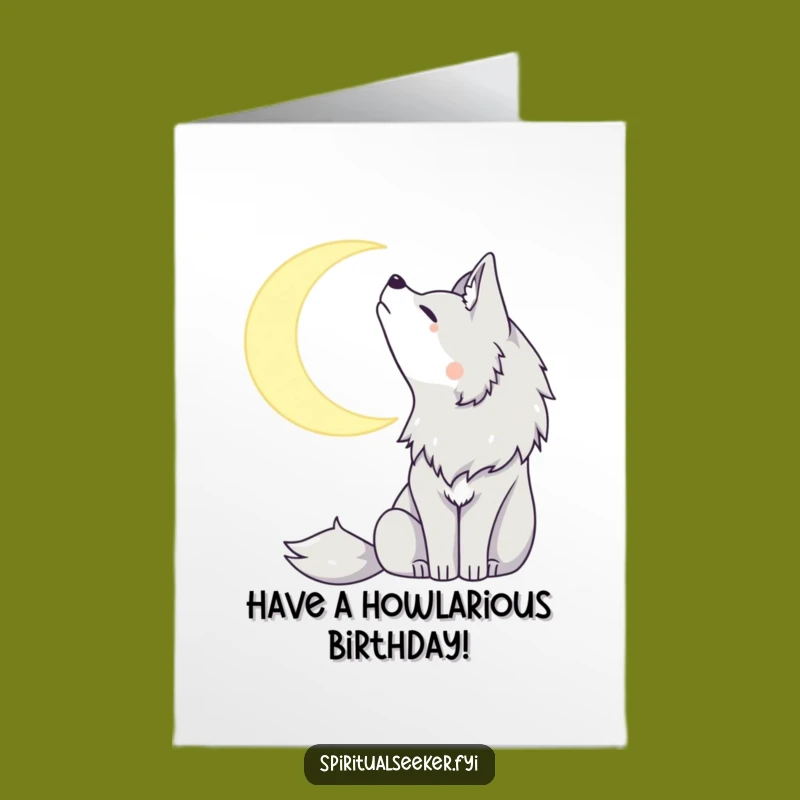 Free Printable Birthday Card: Peaceful Wolf Moon Howl, Funny Downloadable Gift!