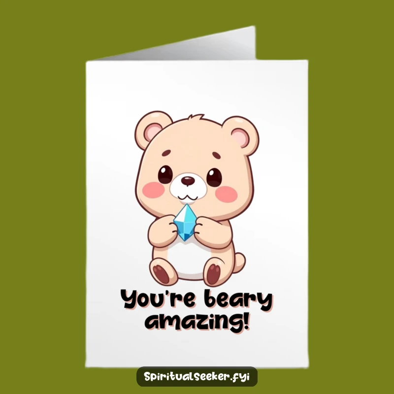 Free Printable Congrats Card: Bear Crystal Funny Downloadable Gift