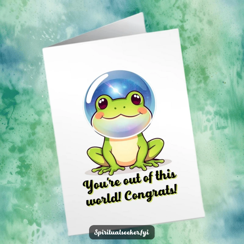 Funny free printable congratulations card featuring a happy frog blowing a bubble reflecting a tiny galaxy.