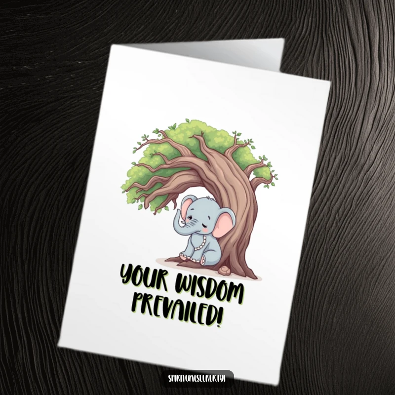 Funny free printable congratulations card: a peaceful elephant gently touching a wise, old tree, a thoughtful DIY gift.