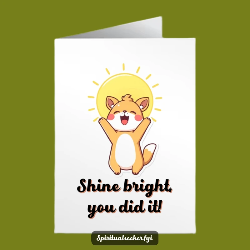 Free Printable Congrats Card: Kawaii Animal Sunbeam - Funny Downloadable Celebration!