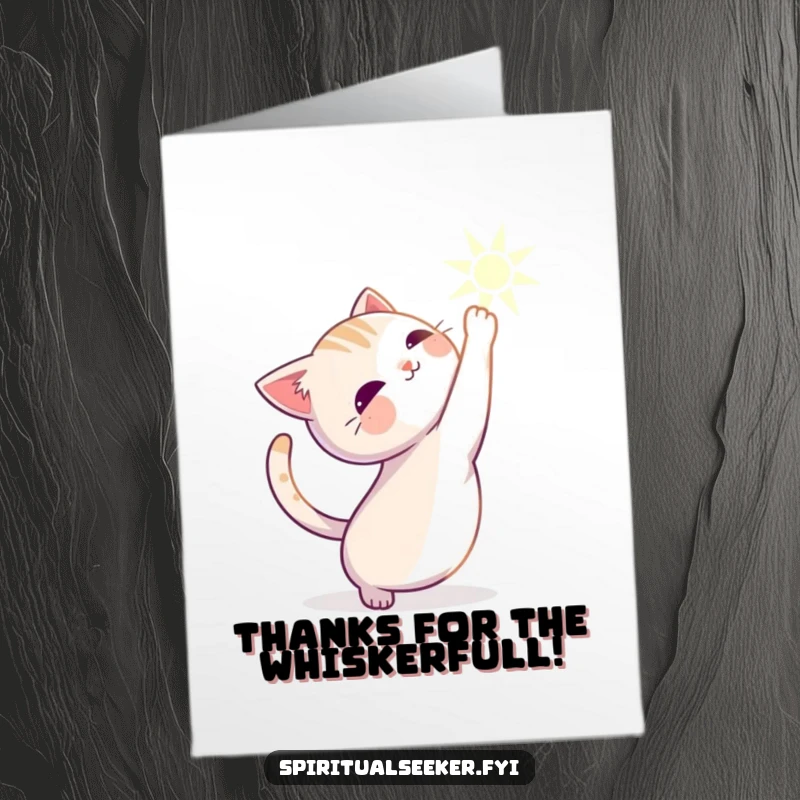 Funny Free Printable Thank You Card: A calm cat stretching elegantly towards a soft beam of light, expressing quiet gratitude.