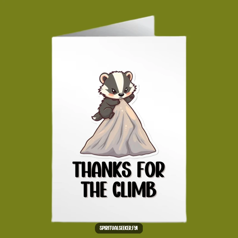 Free Printable Thank You Badger Card - Climb High Gratitude Humor Downloadable Gift