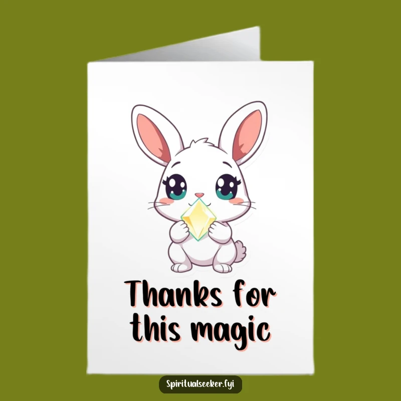Free Printable Thank You Rabbit Card - Crystal Gratitude Humor Downloadable Gift
