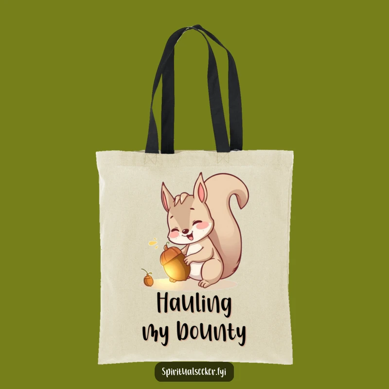 Funny Squirrel Tote Bag: Giggling Squirrel Acorn Design, Whimsical Funny Gift